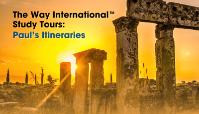 Registration Is Open for The Way International™ Study Tours: Paul’s Itineraries