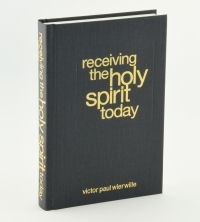 Receiving the Holy Spirit Today book