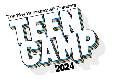 The Way International Presents Teen Camp 2024