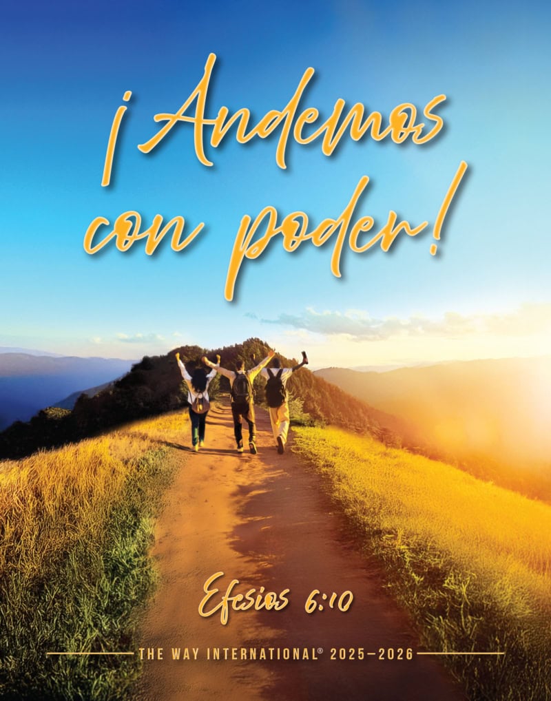 ¡Andemos con poder! Efesios 6:10. Cartel temático de El Camino Internacional para 2025-2026.